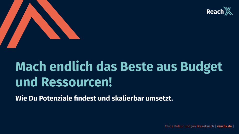 Potenziale finden und skalieren_ReachX_OMT22-1 Potenziale finden und skalieren_ReachX_OMT22-1